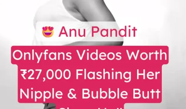 Famous Insta Influencer Anu Pandit Flashing Nipple And Bubble Butt In OnlyFans Tease Video