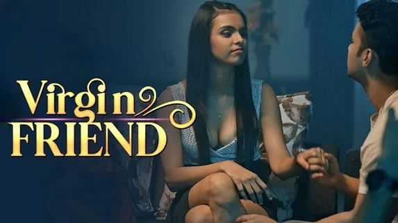 Virgin Friend Episode 1 Web Series